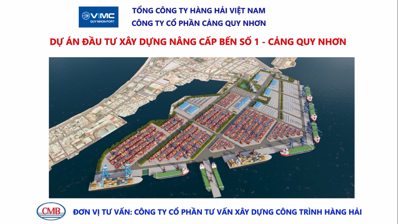 Dự án đầu tư xây dựng nâng cấp bến số 1 Cảng Quy Nhơn